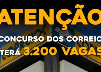 CONCURSO DOS CORREIOS TERÁ 3200 VAGAS!